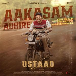 Aakasam Adhire (From "Ustaad")