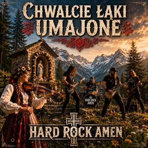 Chwalcie Łąki Umajone