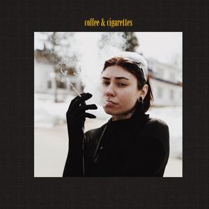 coffee and cigarettes