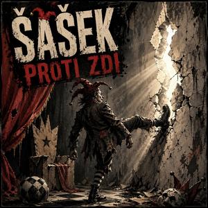 Šašek proti zdi