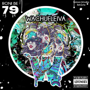 Wachufleiva 79-1 (Roono Remix)