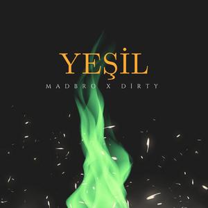 Yeşil (feat. Dirty)