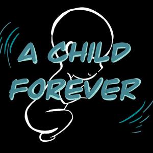 A child，forever