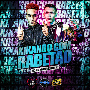 Kikando Com Rabetão