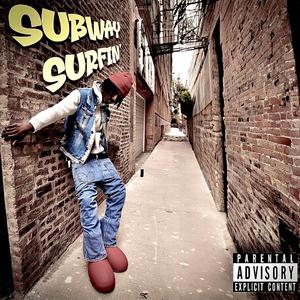 Subway Surfin' (feat. antygotbanz) (Remixx)