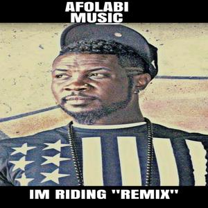 IM RIDING (REMIX)