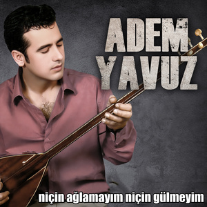 niçin ağlamayım niçin gülmeyim