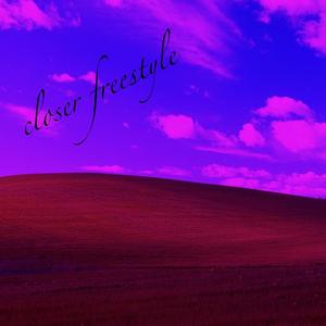 closer Freestyle