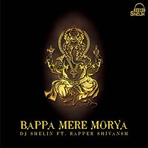Bappa Mere Morya (feat. Rapper Shivansh) (Radio Edit)