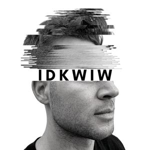 i don't know what i want