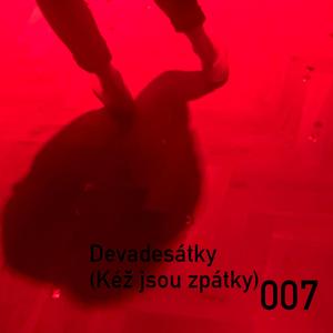 Devadesátky (Kéž jsou zpátky)