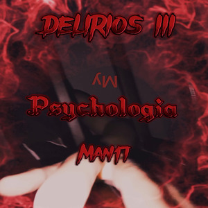 Delirios 3 - My Psychología