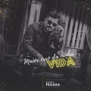 O Maior Erro da Minha Vida