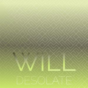 Will Desolate