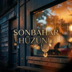 Sonbahar Hüzünü