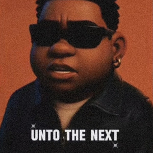 Unto The Next