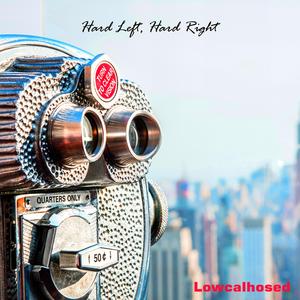 Hard Left Hard Right