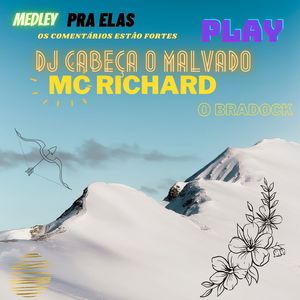 PRA ELAS MEDLEY REI DO REGGAE FUNK