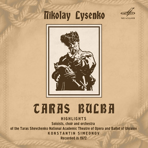 Taras Bulba, Act I:Arioso of Andriy, Scene and Duet of Andriy and Ostap