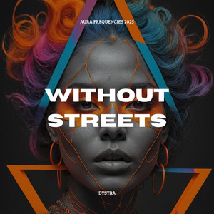 Without Streets (Radio Mix)