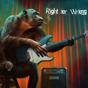 Right or Wrong