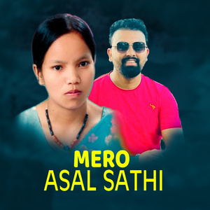 Mero Asal Sathi