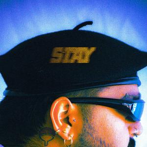 STAY