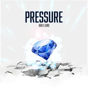 Pressure (feat. ZANX)