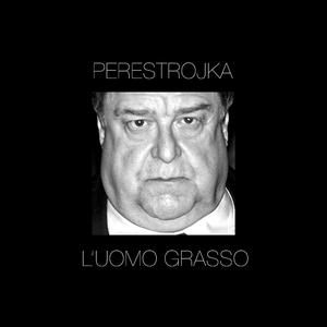 l'Uomo Grasso