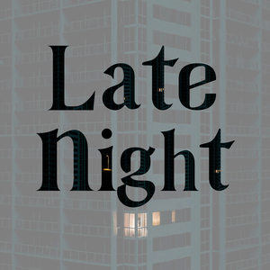 Late Night