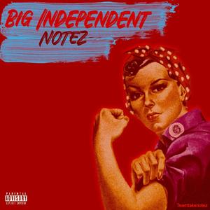 Big Independent