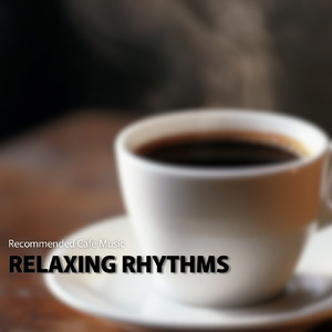 くつろぎカフェBGM