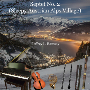 Septet No. 2 (Sleepy Austrian Alps Village)