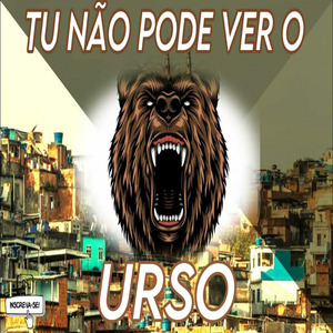 O URSO VAI TE PEGA SERIE GOLD