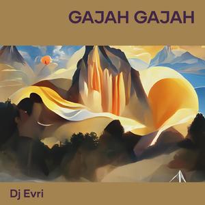 Gajah gajah