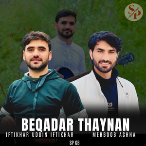 Beqadar Thaynan