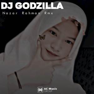 Dj godzila X mashup viral