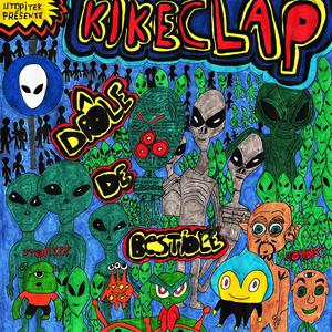 Kikeclap - L'oeuf d'alien (feat. Monox)