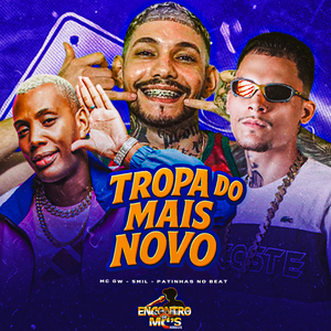 Tropa do Mais Novo