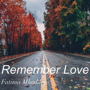 Remember Love