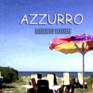 Azzurro (Extended-Mix)