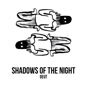 Shadows of the Night