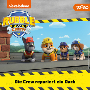 Rubble & Crew Titelsong