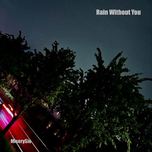 Rain Without You
