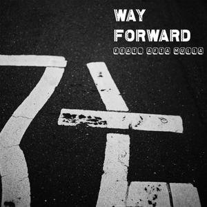 Way Forward (feat. Afta Mulla)