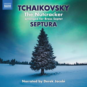 The Nutcracker, Op. 71 (arr. M. Knight and S. Cox for brass septet and percussion) (version with narration):Act II: Dance of the Sugar Plum Fairy