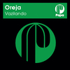 Oreja - Vazilando (Rasmus Faber Dub)