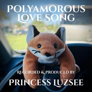 Polyamorous Love Song