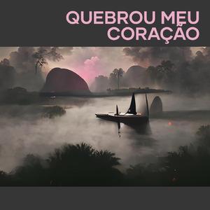 Quebrou meu coração