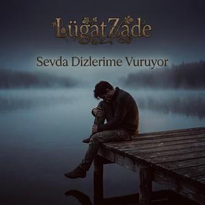 Sevda Dizlerime Vuruyor